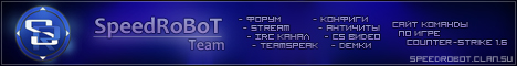 SpeedRoBoT :: Gaming team :: Since 2008